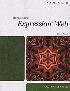 New Perspectives on Microsoft Expression Web, Comprehensive