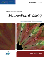 New Perspectives on Microsoft Office PowerPoint 2007, Introductory