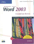 New Perspectives on Microsoft Office Word 2003, Introductory, Coursecard Edition