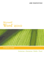 New Perspectives on Microsoft Word 2010: Introductory