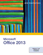 New Perspectives on Microsoftoffice 2013, First Course