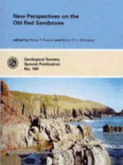 New Perspectives on Old Red Sandstone - Friend, Peter F. (Editor), and Williams, B.P.J. (Editor)