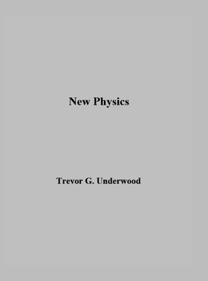 New Physics - Underwood, Trevor