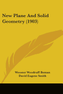 New Plane And Solid Geometry (1903)