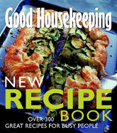New Recipe Book: Over 300 Great Recipes for Busy People