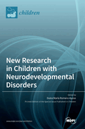 New Research in Children with Neurodevelopmental Disorders