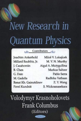 New Research in Quantum Physics - Krasnoholovets, Volodymyr