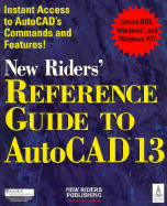 New Riders' Reference Guide to AutoCAD 13