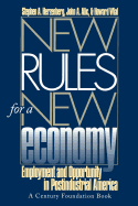 New Rules for a New Economy: Employment and Opportunity in Post-Industrial America