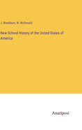 New School History of the United States of America