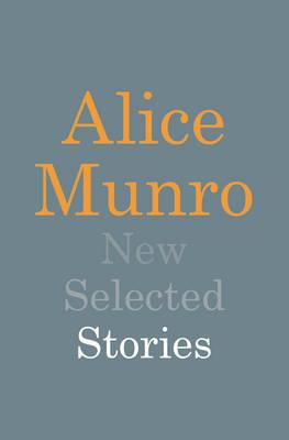 New Selected Stories - Munro, Alice