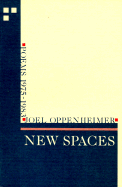 New Spaces: Poems 1975-1983 - Oppenheimer, Joel