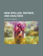 New Speller, Definer, and Analyzen
