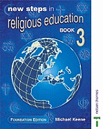 New Steps in Religious Education: Foundation Edition