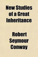 New Studies of a Great Inheritance