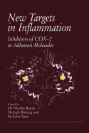 New Targets in Inflammation: Inhibitors of Cox-2 or Adhesion Molecules Proceedings of a Conference Held on April 15-16, 1996, in New Orleans, USA, Supported by an Educational Grant from Boehringer Ingelheim
