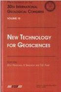 New Technology for Geosciences: Proceedings of the 30th International Geological Congress, Volume 10