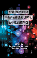 New Technology, Organizational Change and Governance