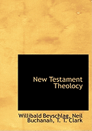 New Testament Theolocy