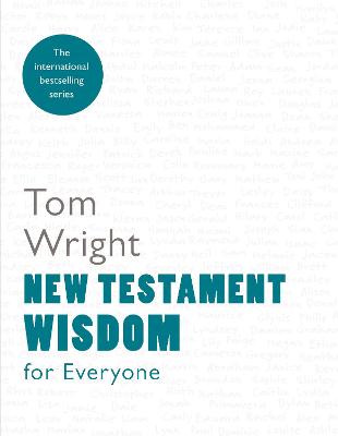 New Testament Wisdom for Everyone - Wright, Tom