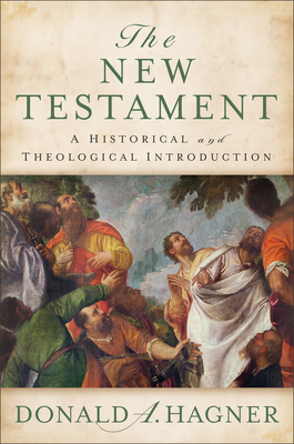 New Testament - Hagner, Donald a