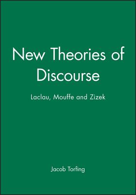 New Theories of Discourse - Torfing