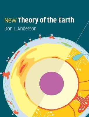 New Theory of the Earth - Anderson, Don L
