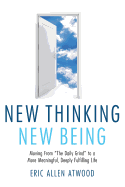 New Thinking New Being