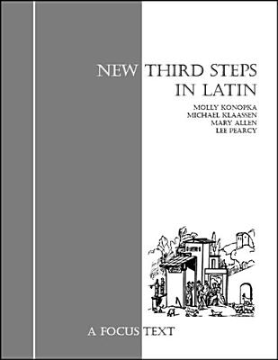 New Third Steps in Latin - Pearcy, Lee