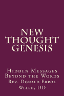 New Thought Genesis: Hidden Messages Beyond the Words