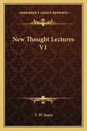 New Thought Lectures V1