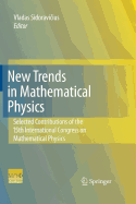 New Trends in Mathematical Physics: Selected Contributions of the XVth International Congress on Mathematical Physics