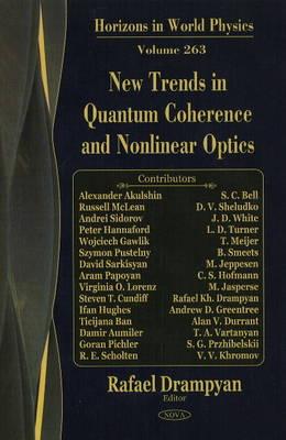 New Trends in Quantum Coherence and Nonlinear Optics - Drampyan, Rafael