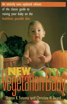 New Vegetarian Baby - Yntema, Sharon K., and Beard, Christine