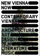 New Vienna Now: Contemporary Vienna