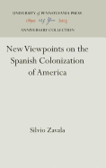 New Viewpoints on the Spanish Colonization of America