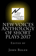 New Voices Playwrights Theatre Anthology of Short Plays 2017