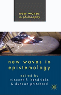 New Waves in Epistemology