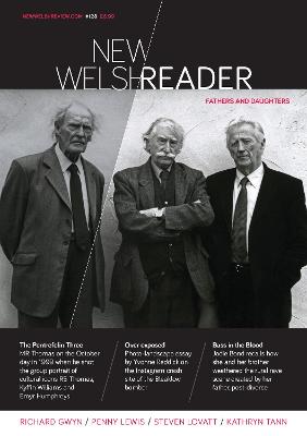 New Welsh Reader: New Welsh Review 128 (winter 2021) - Davies, Gwen (Editor), and Lovatt, Steven, and Reddick, Yvonne