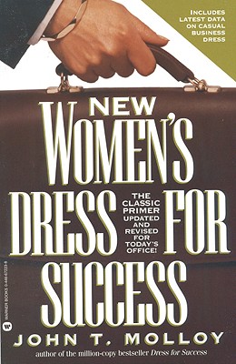 New Woman's Dress for Success - Molloy, John T