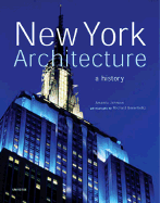New York Architecture: A History