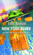 New York Blues - Brown, Eric