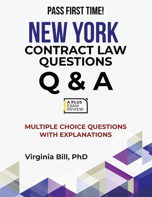 New York Contract Law Question Q&A - Bill, Virginia, PhD