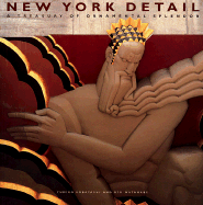 New York Detail: A Treasury of Ornamental Splendor - Kobayashi, Yumiko, and Watanabe, Ryo