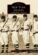 New York Giants: A Baseball Album
