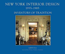 New York Interior Design, 1935-1985 Volume 1, . Inventors of Tradition - Gura, Judith