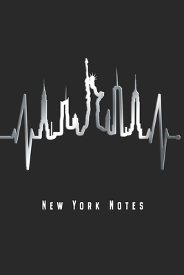 New York Notes: NYC Heartbeat Skyline Notebook NY Journal Diary Planner Gift For New York City Lovers Residents Visitors (6 x 9, 120 Pages, Lined) Perfect Gift Idea For Birthday & Christmas - Notebooks, Awesome Nyc