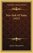 New York of Today (1917)