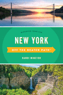 New York Off the Beaten Path: Discover Your Fun