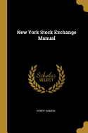 New York Stock Exchange Manual